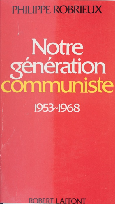 Notre génération communiste