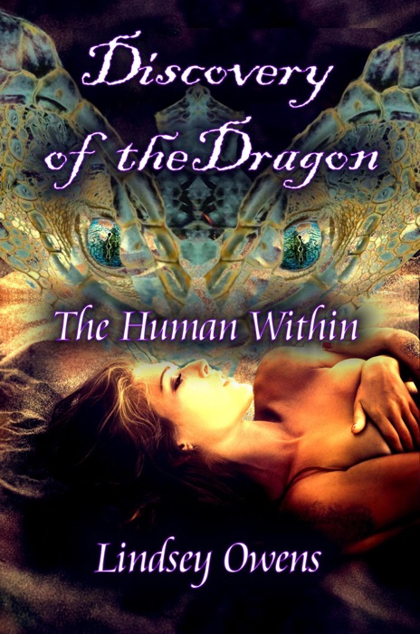 Discovery of the Dragon: Human within