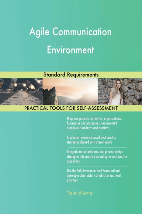 Agile Communication Environment Standard Requirements