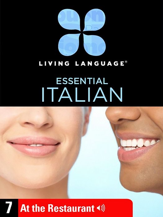 Essential Italian, Lesson 7: At the Restaurant