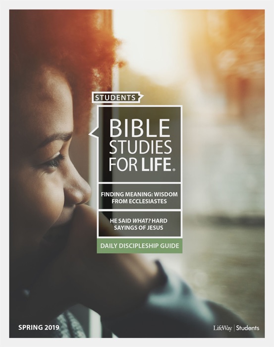 Bible Studies For Life: Student Daily Discipleship Guide KJV