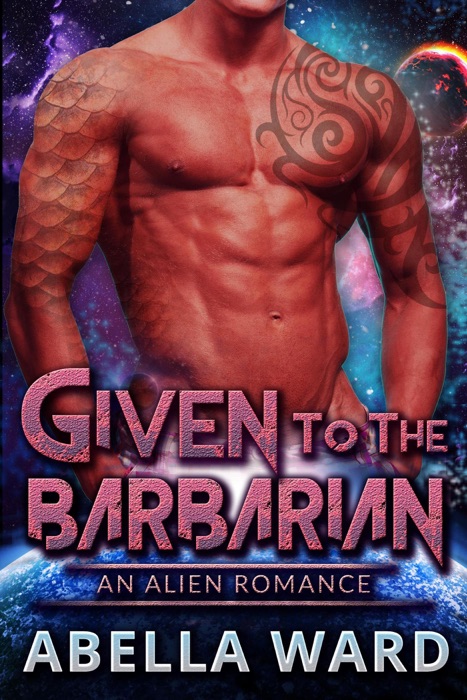 Given to the Barbarian