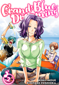 Grand Blue Dreaming Volume 2 - Kenji Inoue & Kimitake Yoshioka