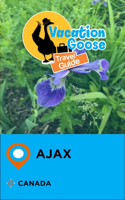 Vacation Goose Travel Guide Ajax Canada