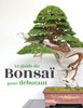 Bonsai Empire - Le guide du Bonsaï pour Débutant artwork