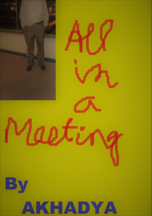 All in a Meeting