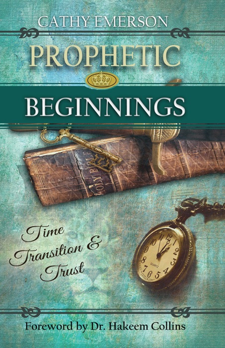 Prophetic Beginnings