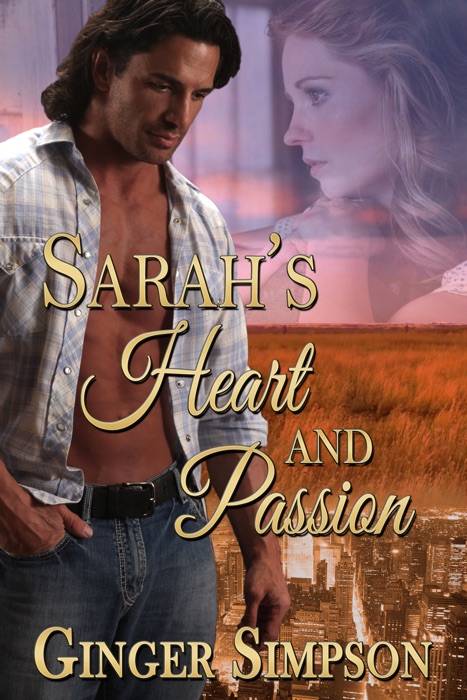 Sarah's Heart and Passion