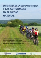 Enseñanza de La Educación Física Y Las Actividades En El Medio Natural
