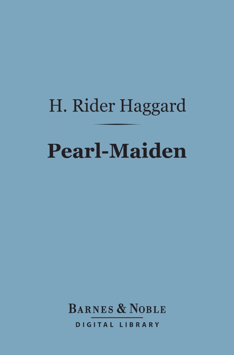 Pearl-Maiden (Barnes & Noble Digital Library)