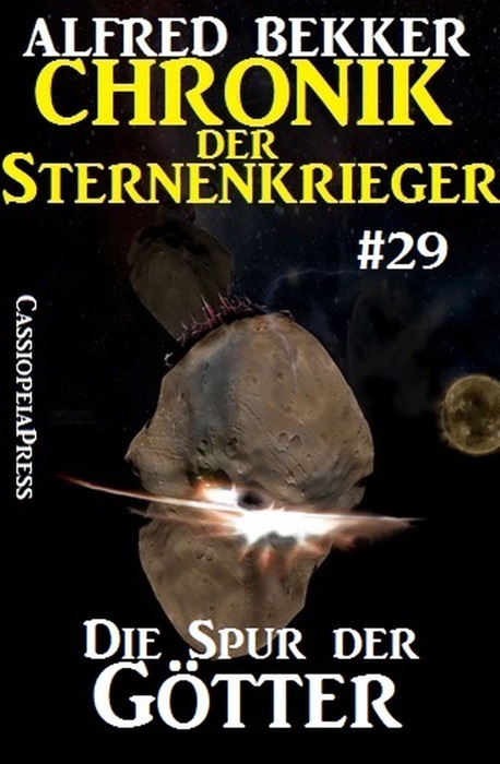 Die Spur der Götter - Chronik der Sternenkrieger #29