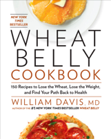 William Davis - Wheat Belly Cookbook artwork