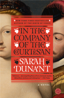 Sarah Dunant - In the Company of the Courtesan artwork