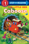 The Little Red Caboose - Kristen L. Depken & Sue DiCicco