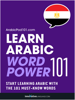 Learn Arabic - Word Power 101 - Innovative Language Learning, LLC