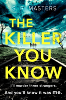 S. R. Masters - The Killer You Know artwork
