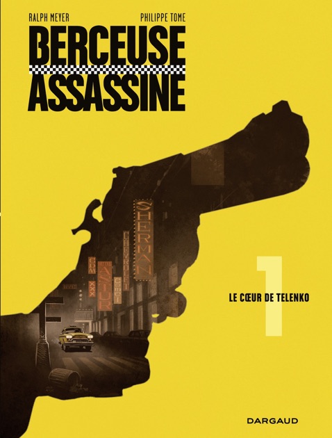 Berceuse Assassine Tome 1 Le Coeur De Telenko By Philippe Tome On Apple Books - 