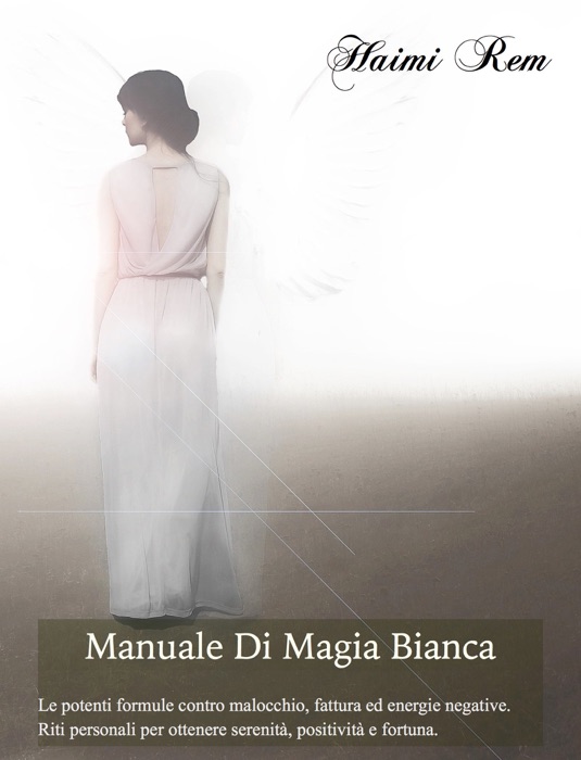 Manuale di Magia Bianca