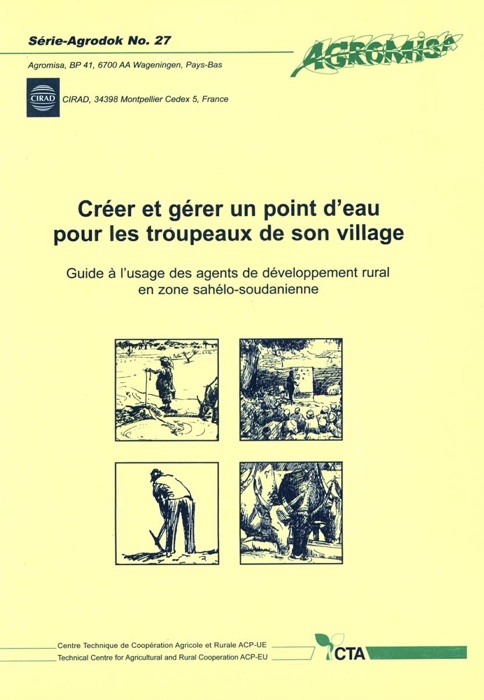 Créer et gérer un point d'eau pour les troupeaux de son village