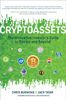 Chris Burniske & Jack Tatar - Cryptoassets: The Innovative Investor's Guide to Bitcoin and Beyond artwork