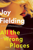Joy Fielding - All the Wrong Places artwork