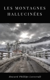 Les Montagnes Hallucinées