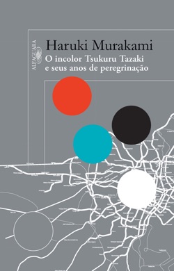 Capa do livro O Incolor Tsukuru Tazaki e seus anos de peregrinação de Haruki Murakami