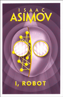 Isaac Asimov - I, Robot artwork