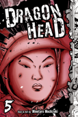 Dragon Head Volume 5 - Minetaro Mochizuki