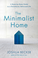 Joshua Becker - The Minimalist Home artwork