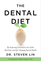 Steven Lin - The Dental Diet artwork