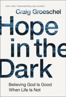 Craig Groeschel - Hope in the Dark artwork