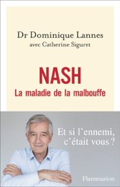 NASH. La maladie de la malbouffe