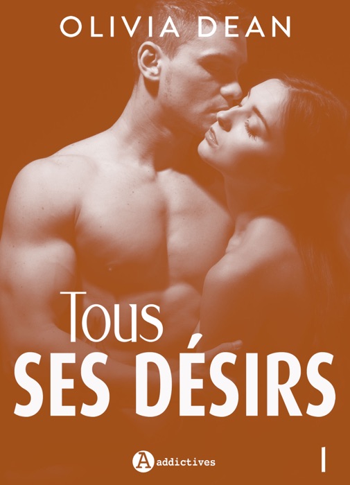 Tous ses désirs - 1