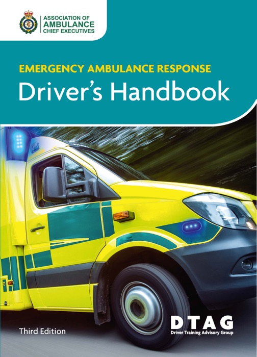 Emergency Ambulance Response Driver Handbook 3rd Ed