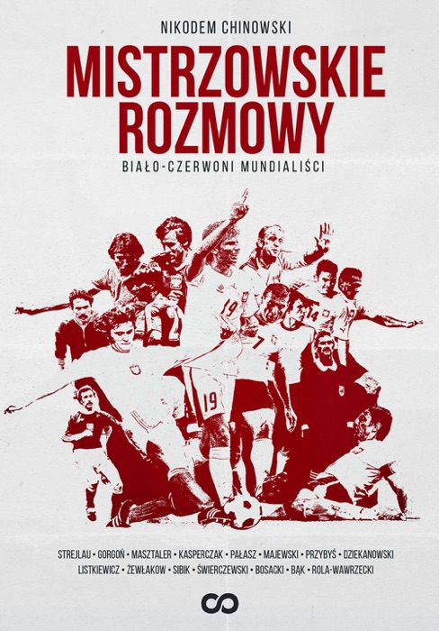 Mistrzowskie rozmowy. Biało-czerwoni mundialiści