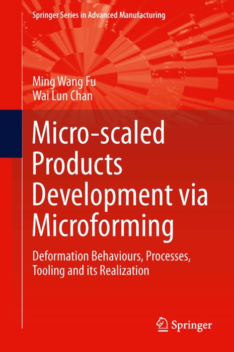 Micro-scaled Products Development via Microforming