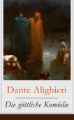 Die göttliche Komödie - Dante Alighieri