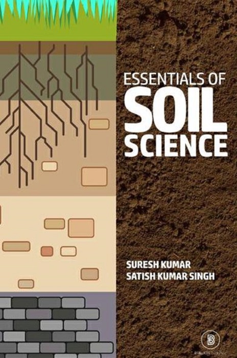 Essentials of Soil Science