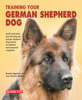 Brandy Eggeman - Training Your German Shepherd Dog artwork