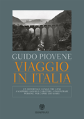 Viaggio in Italia - Guido Piovene