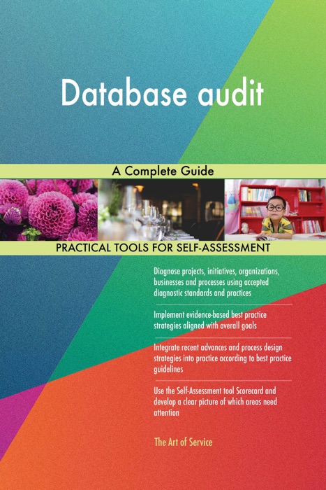 Database audit A Complete Guide