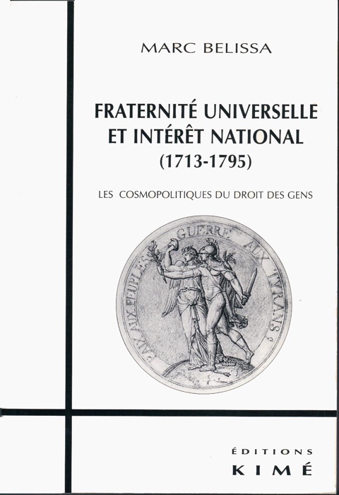 FRATERNITÉ UNIVERSELLE  ET INTÉRÊT NATIONAL (1713-1793)