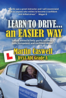 Martin Caswell - Learn to Drive...an Easier Way artwork