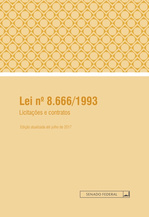 Lei nº 8.666/1993: licitações e contratos