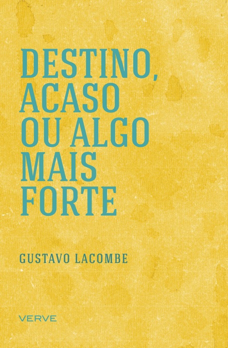 Destino, acaso ou algo mais forte