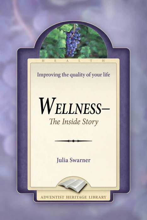 Wellness: The Inside Story