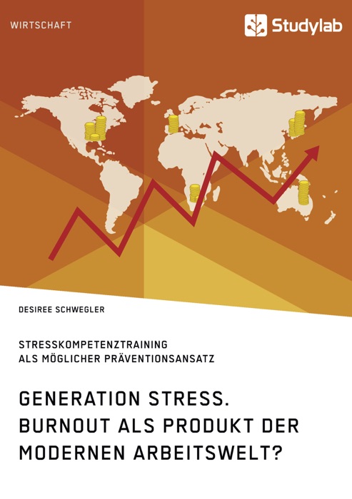 Generation Stress. Burnout als Produkt der modernen Arbeitswelt?