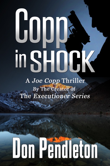 Copp In Shock, A Joe Copp Thriller