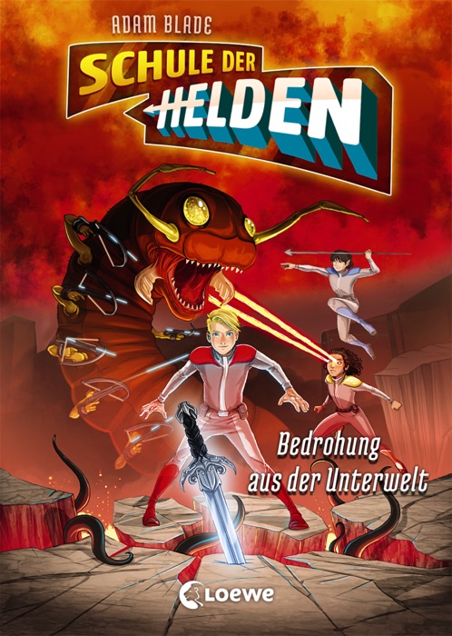 Schule der Helden 1 - Bedrohung aus der Unterwelt